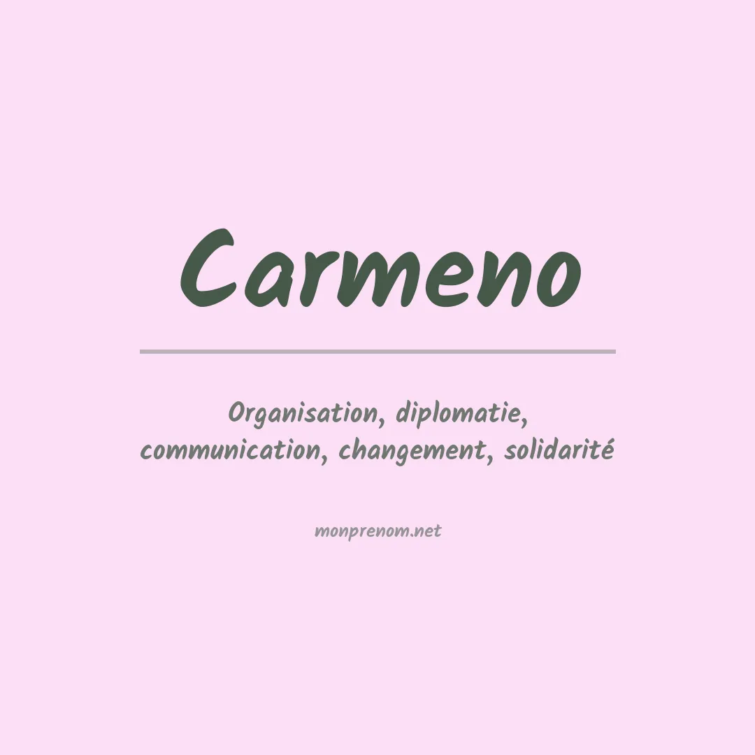 Signification du prénom Carmeno