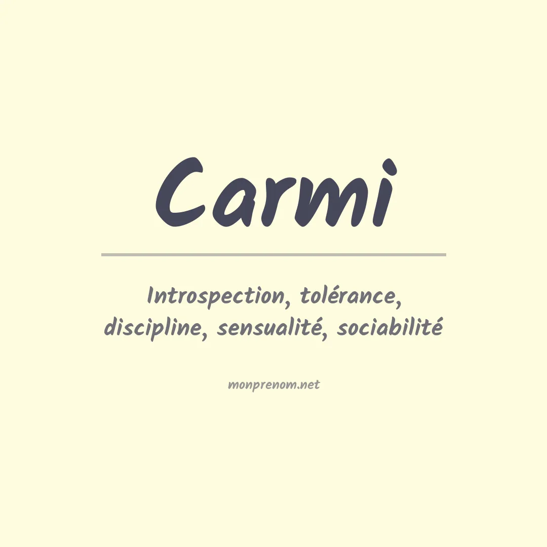 Signification du prénom Carmi