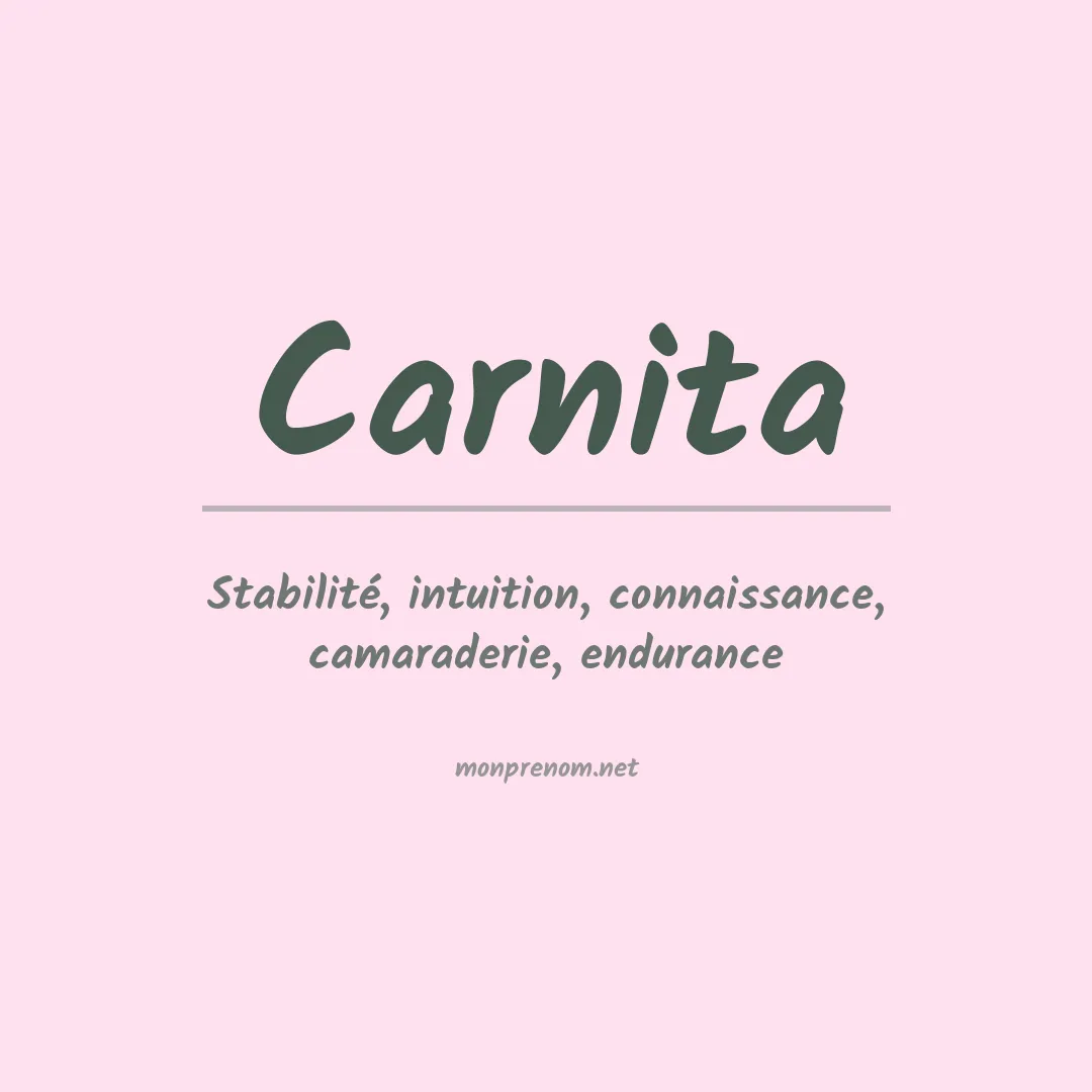 Signification du prénom Carnita