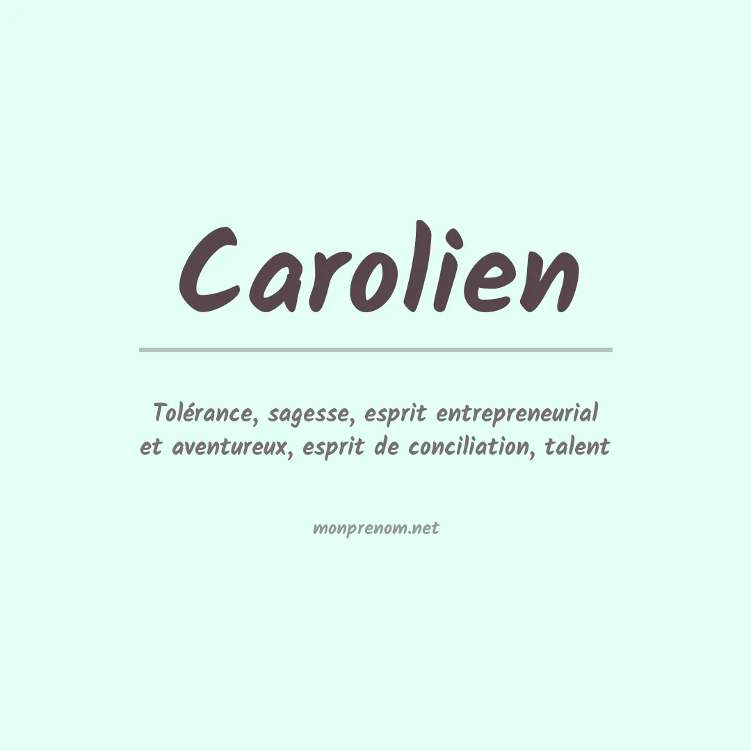 Signification du prénom Carolien