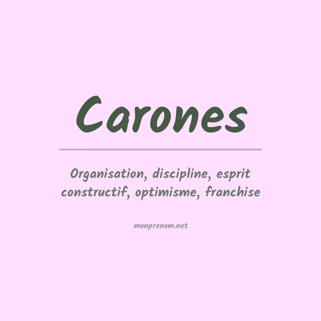Signification du prénom Carones