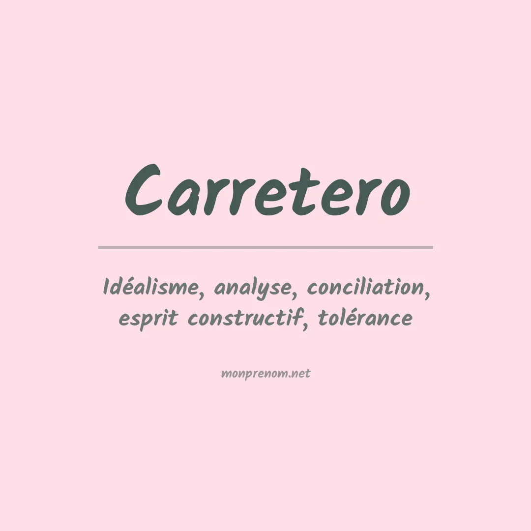 Signification du prénom Carretero