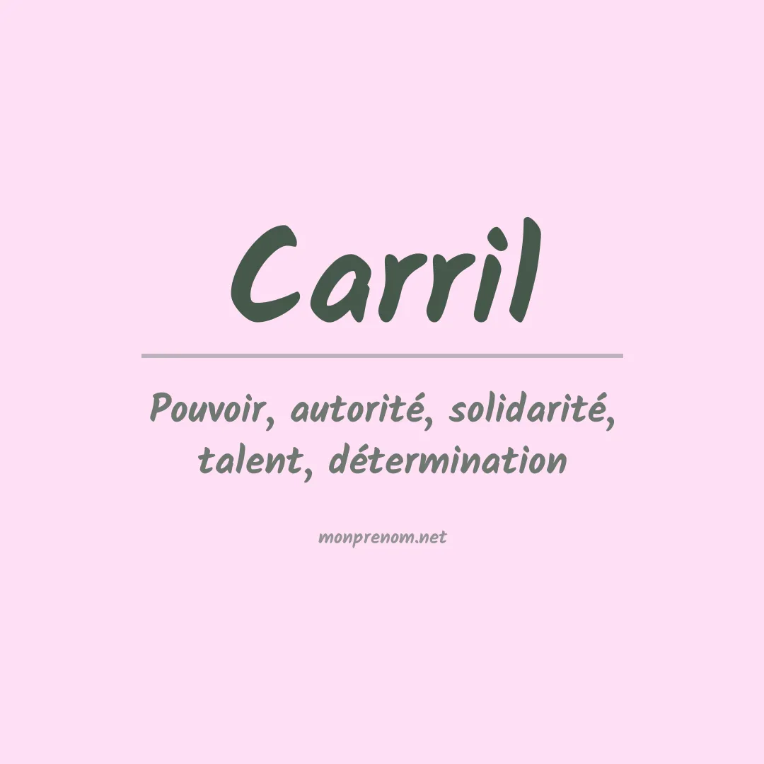 Signification du prénom Carril