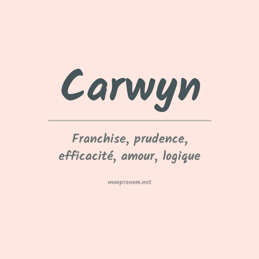Signification du prénom Carwyn