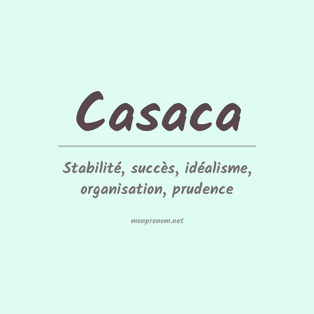 Signification du prénom Casaca