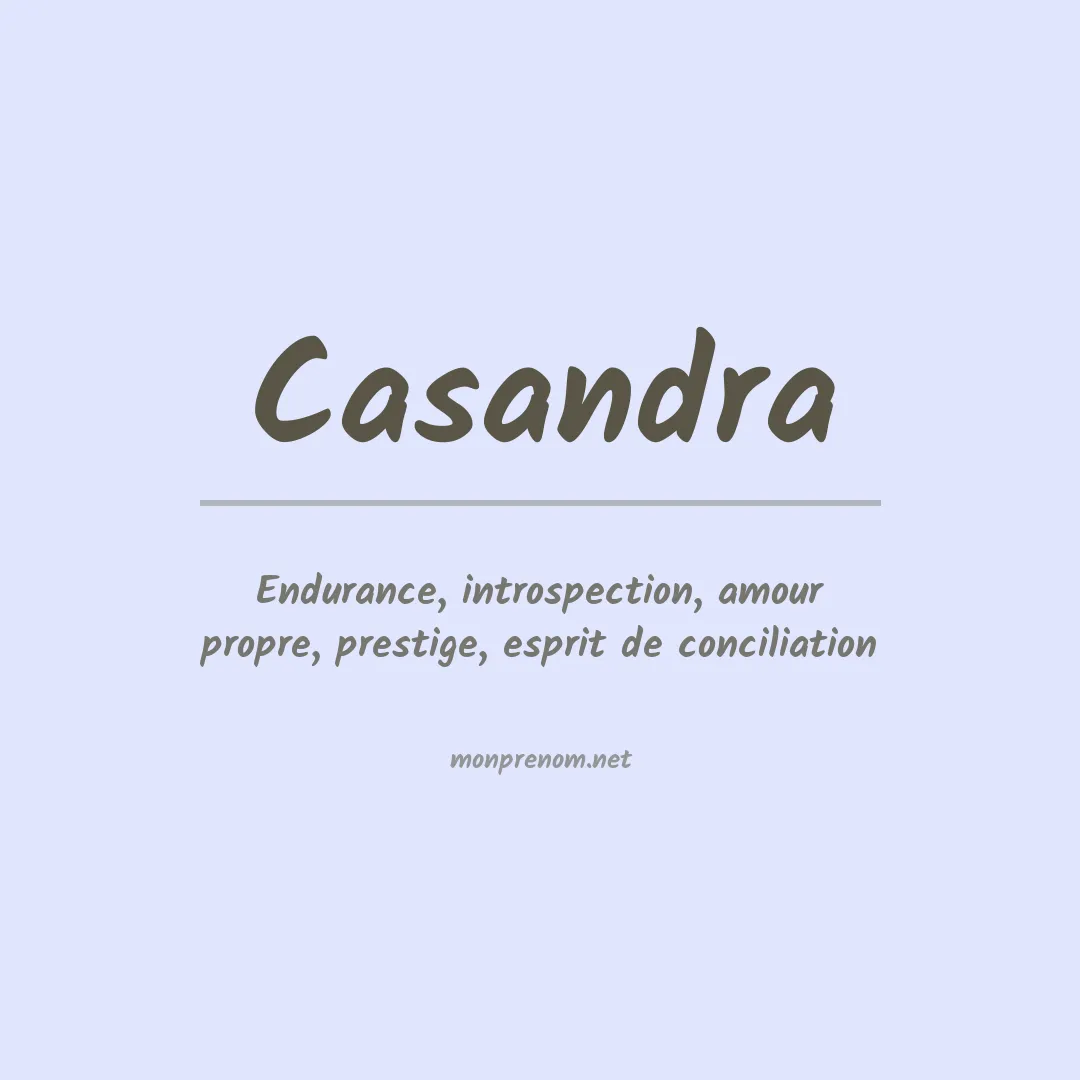 Signification du prénom Casandra