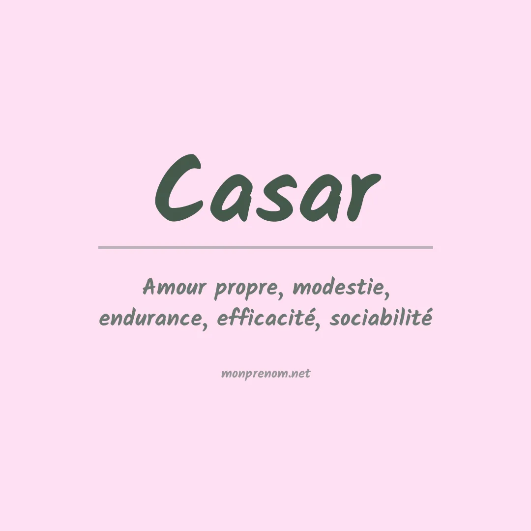 Signification du prénom Casar