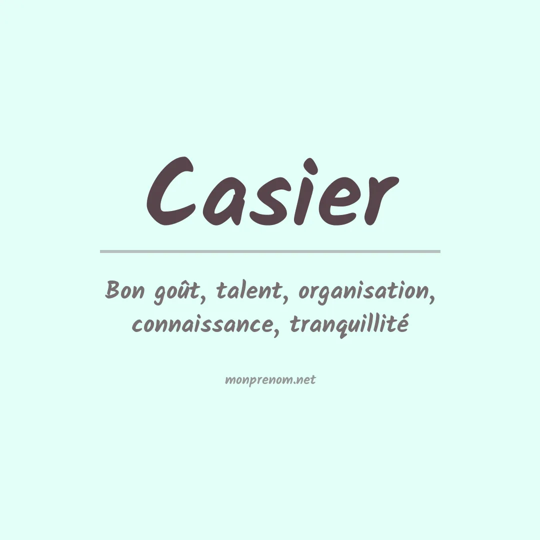 Signification du prénom Casier