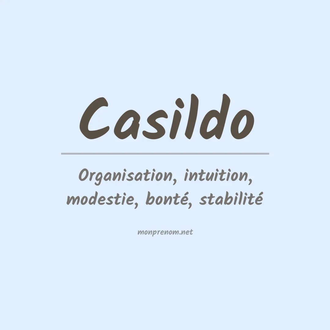 Signification du prénom Casildo
