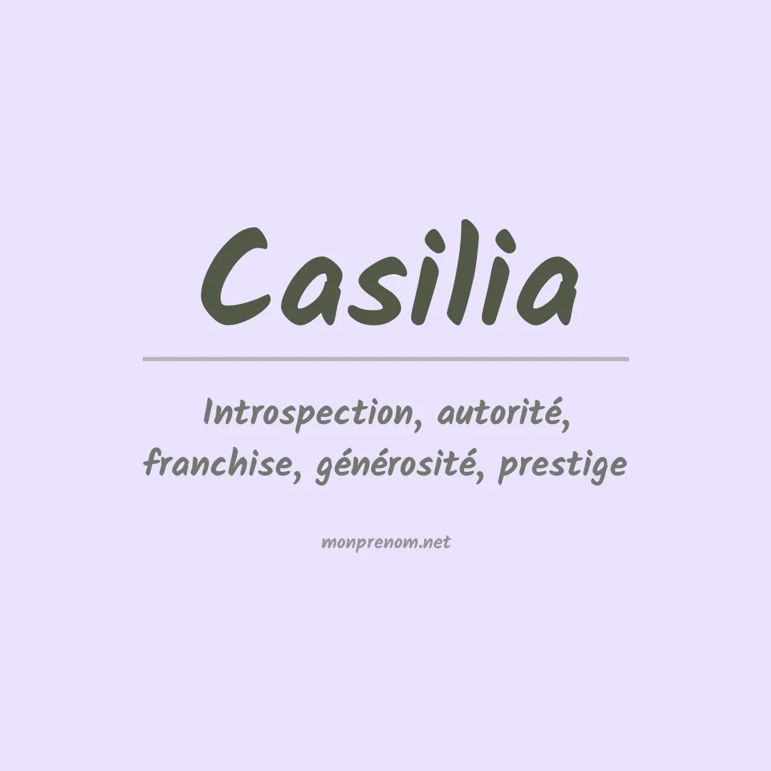 Signification du prénom Casilia