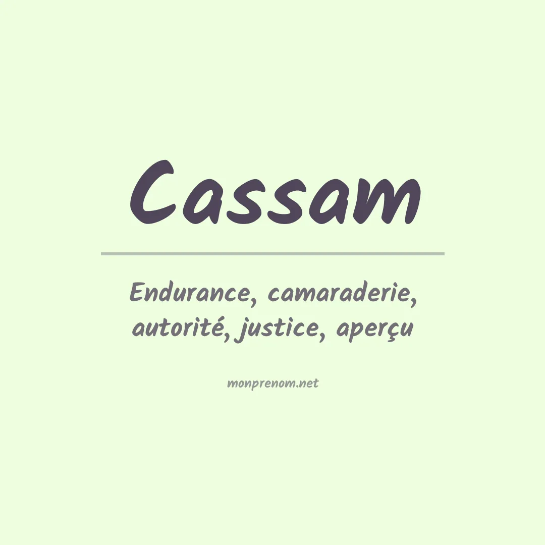 Signification du prénom Cassam