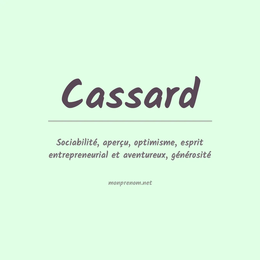 Signification du prénom Cassard