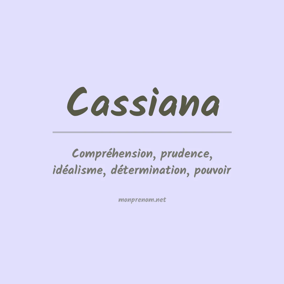 Signification du prénom Cassiana