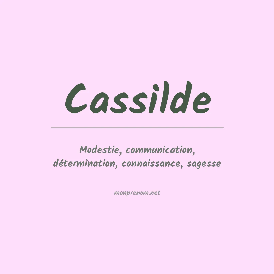 Signification du prénom Cassilde