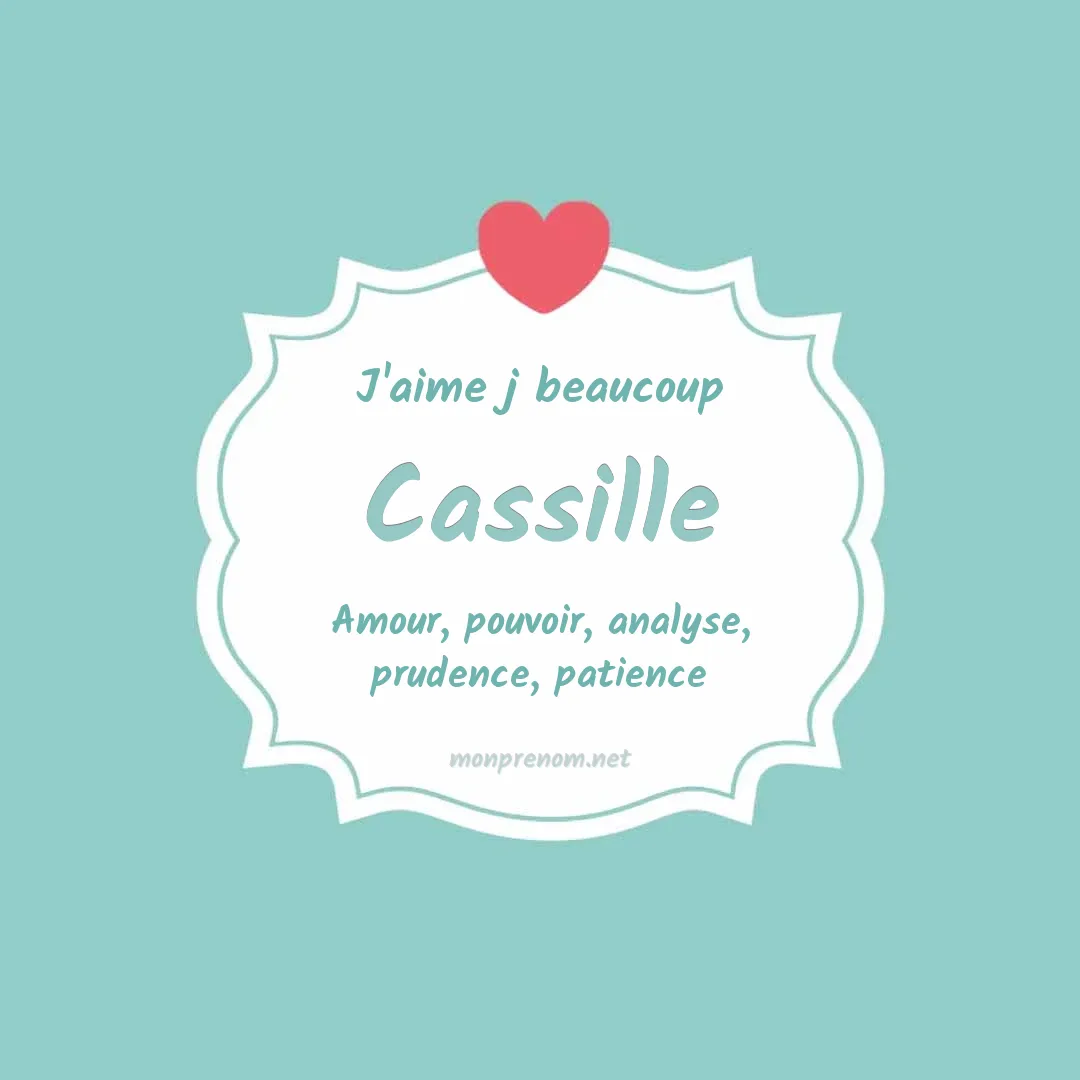 J'aime beaucoup Cassille