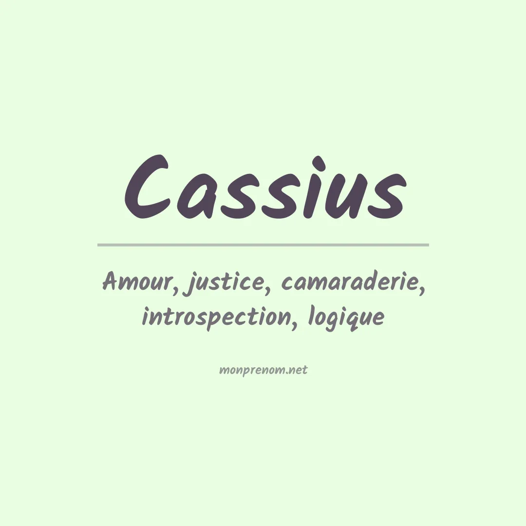 Signification du prénom Cassius