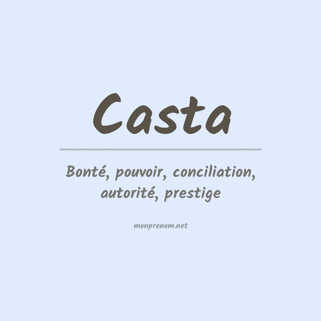 Signification du prénom Casta