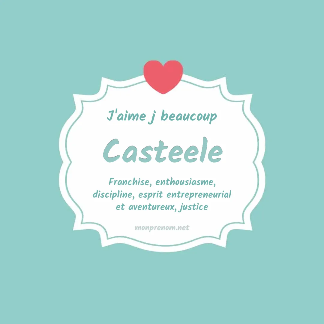 J'aime beaucoup Casteele