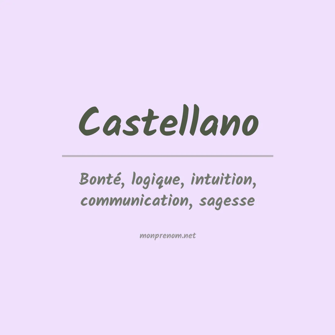 Signification du prénom Castellano