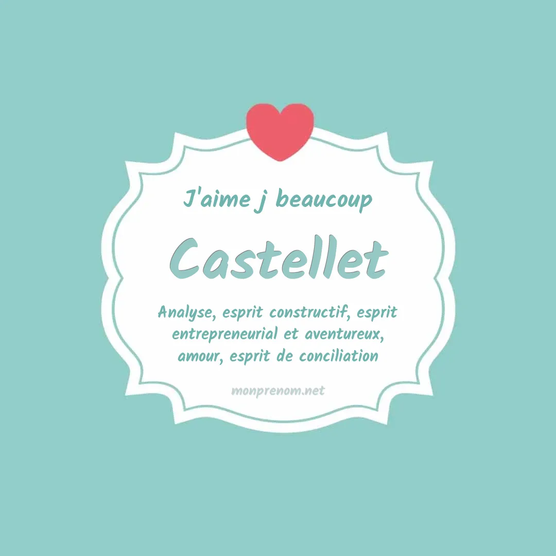 J'aime beaucoup Castellet