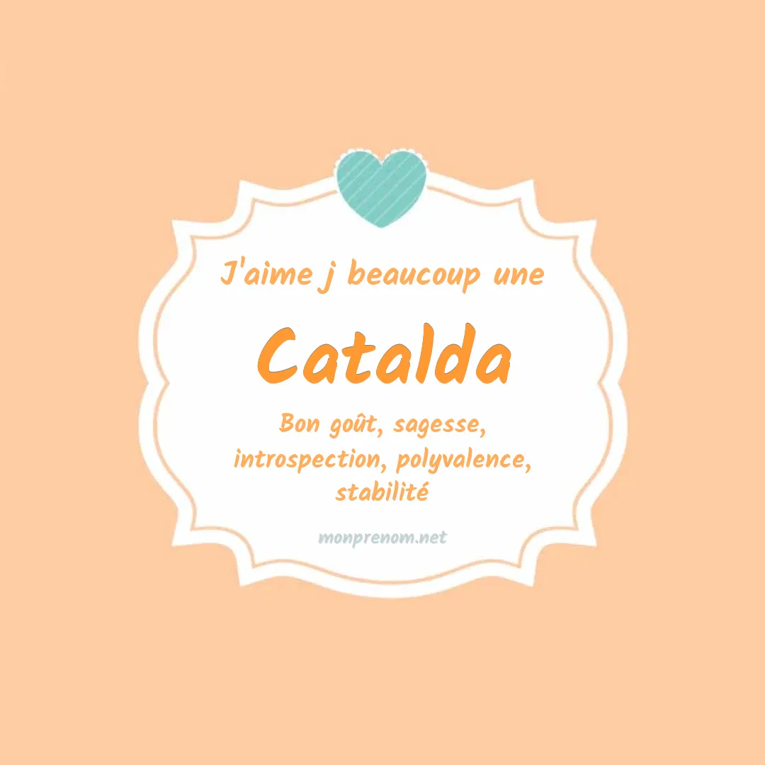J'aime beaucoup Catalda