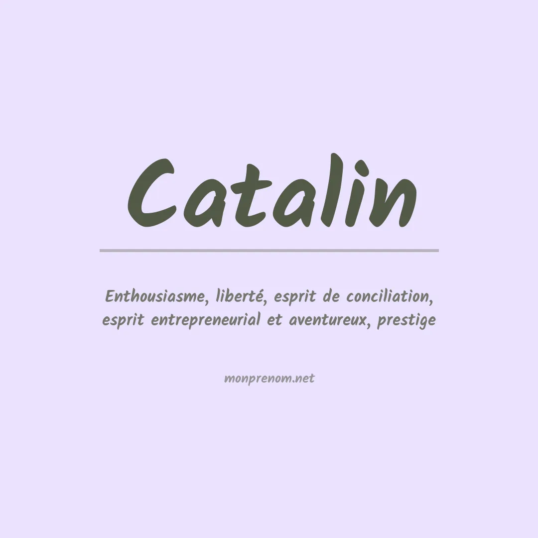 Signification du prénom Catalin