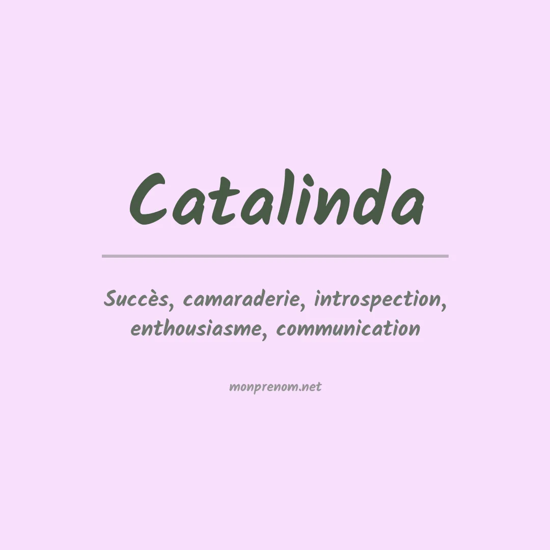 Signification du prénom Catalinda