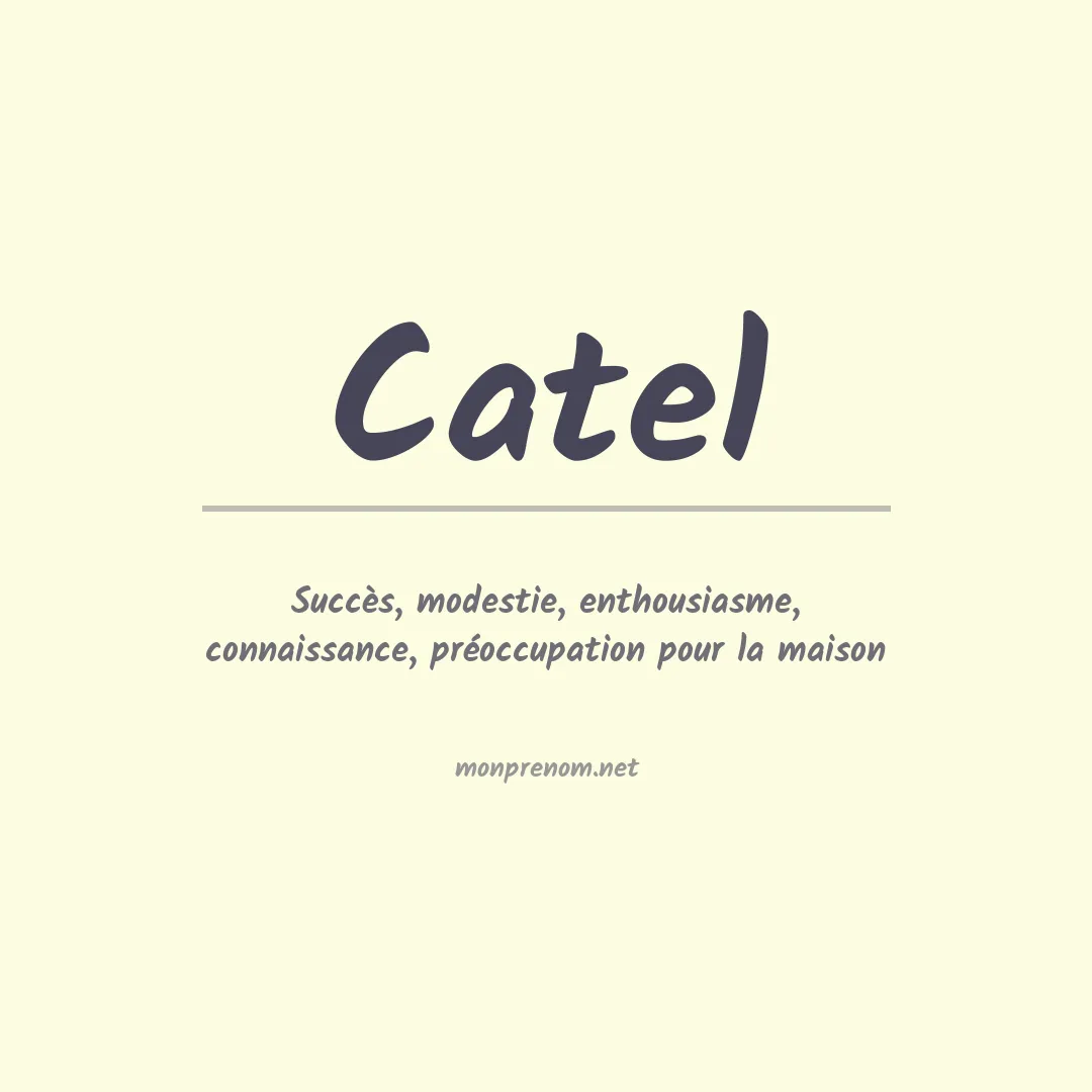 Signification du prénom Catel