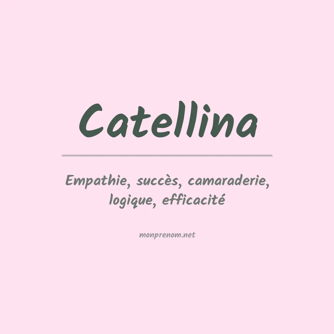 Signification du prénom Catellina