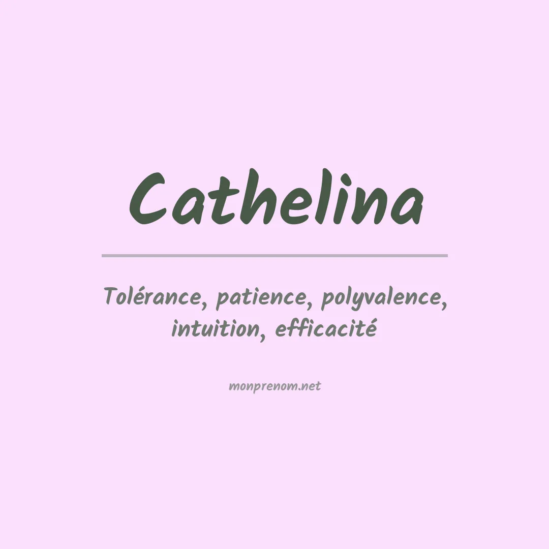 Signification du prénom Cathelina