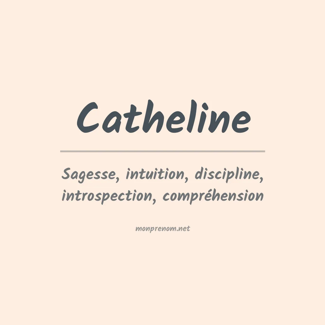 Signification du prénom Catheline