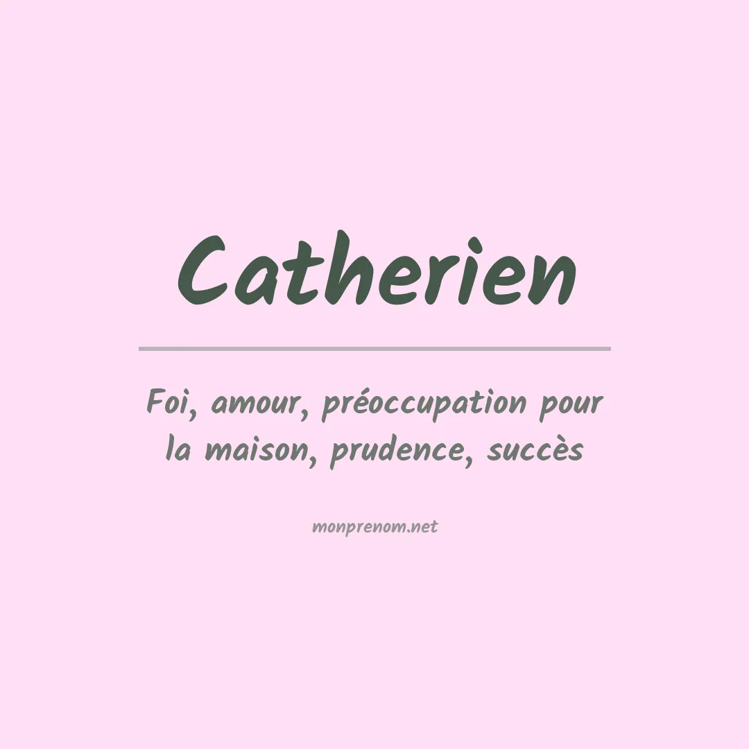 Signification du prénom Catherien