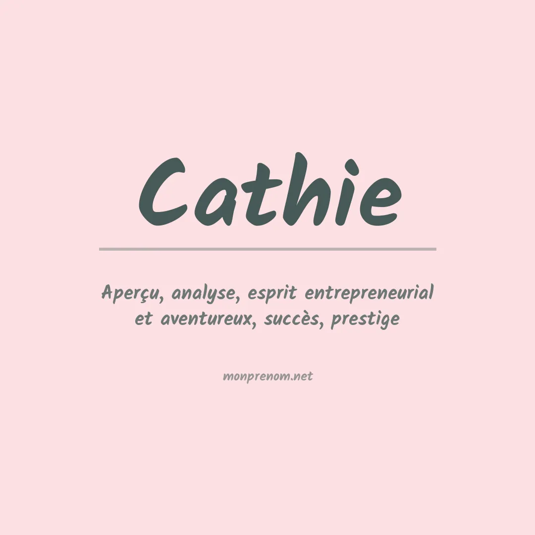 Signification du prénom Cathie
