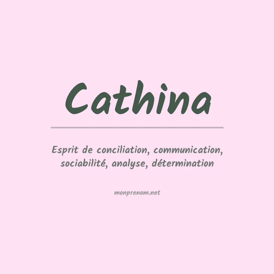 Signification du prénom Cathina