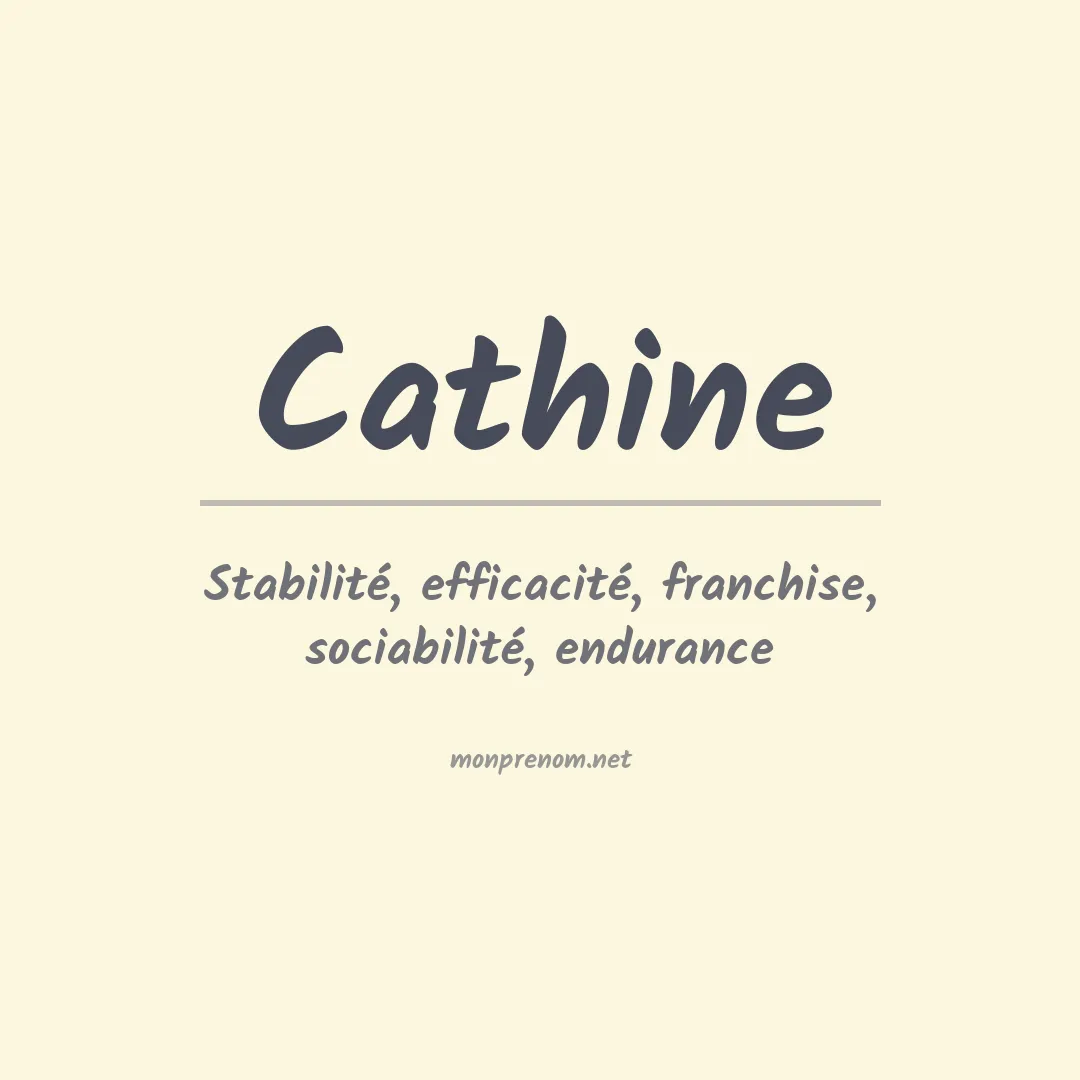 Signification du prénom Cathine