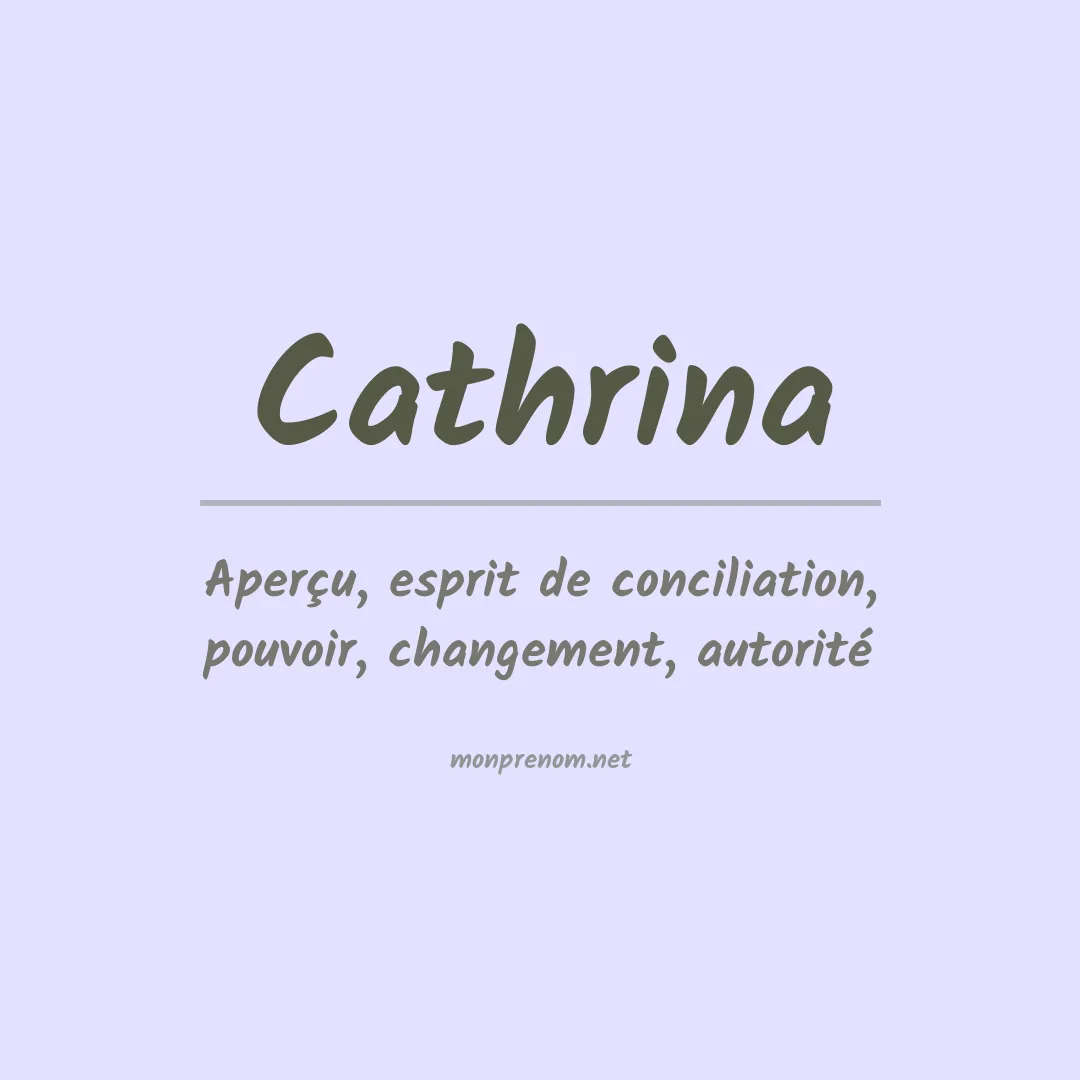 Signification du prénom Cathrina