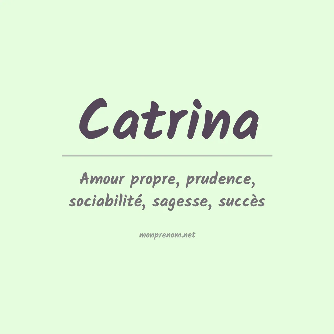 Signification du prénom Catrina
