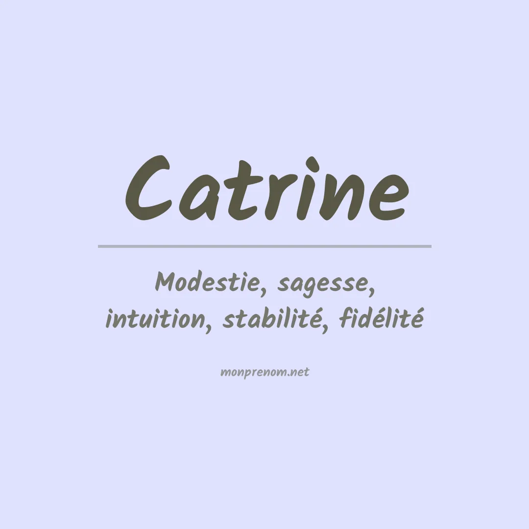 Signification du prénom Catrine