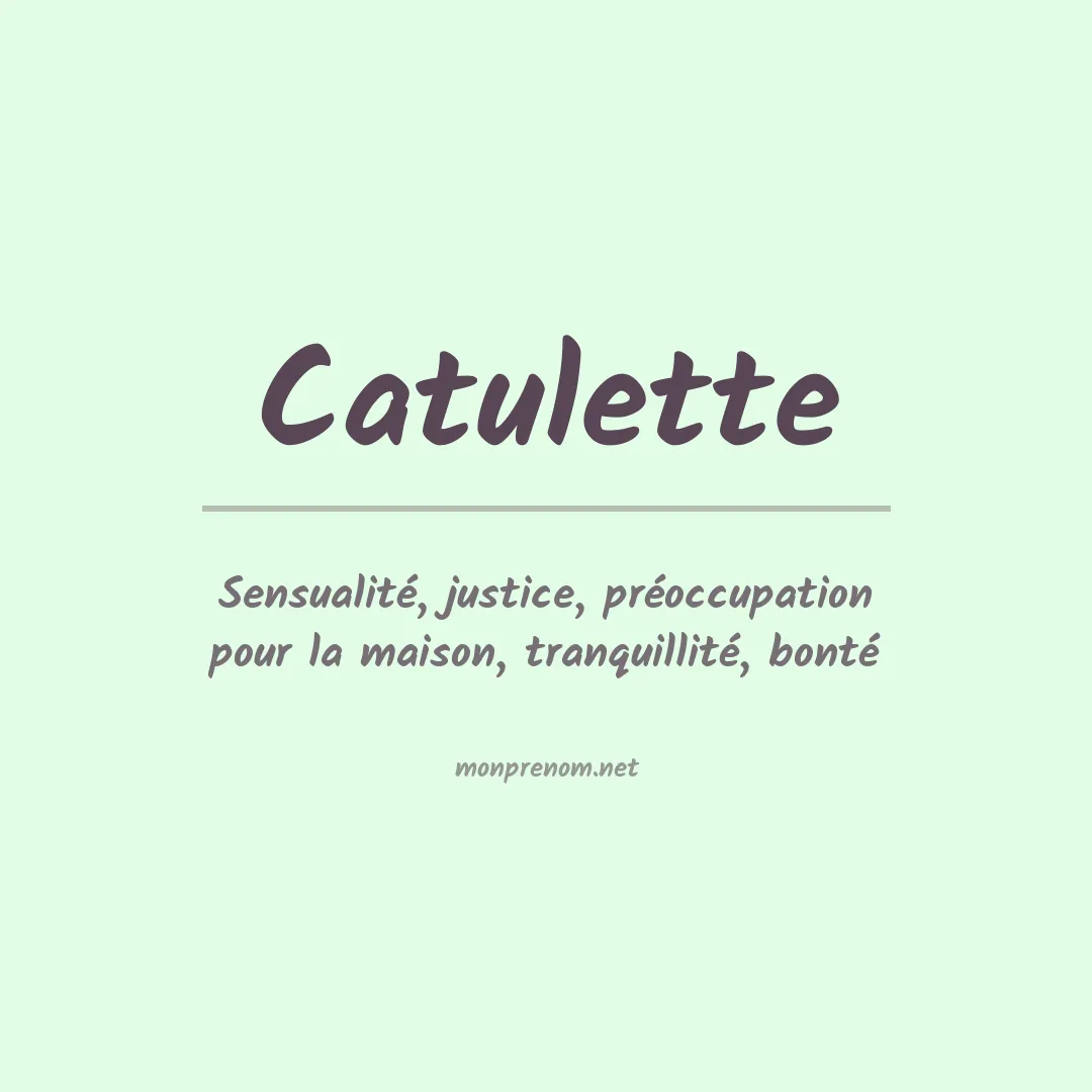 Signification du prénom Catulette