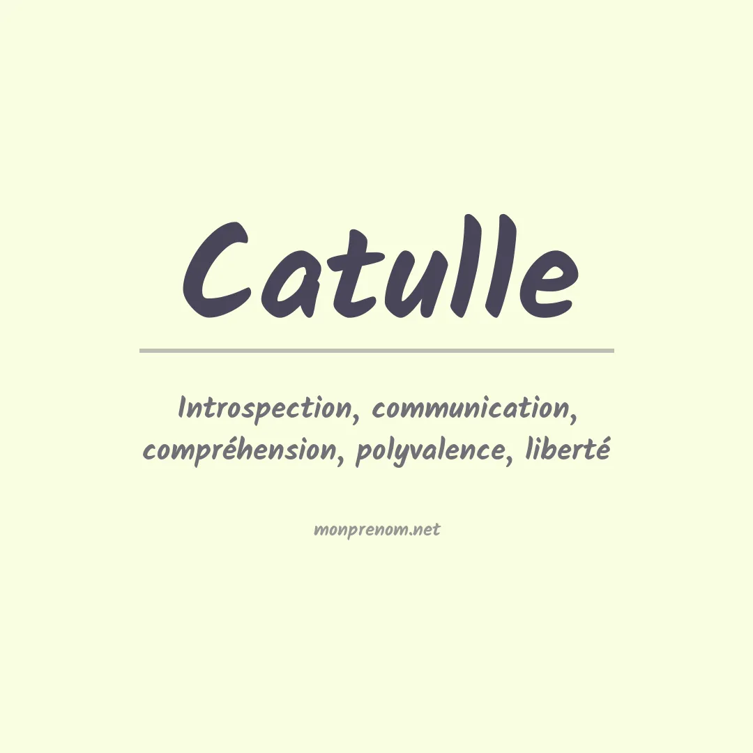 Signification du prénom Catulle