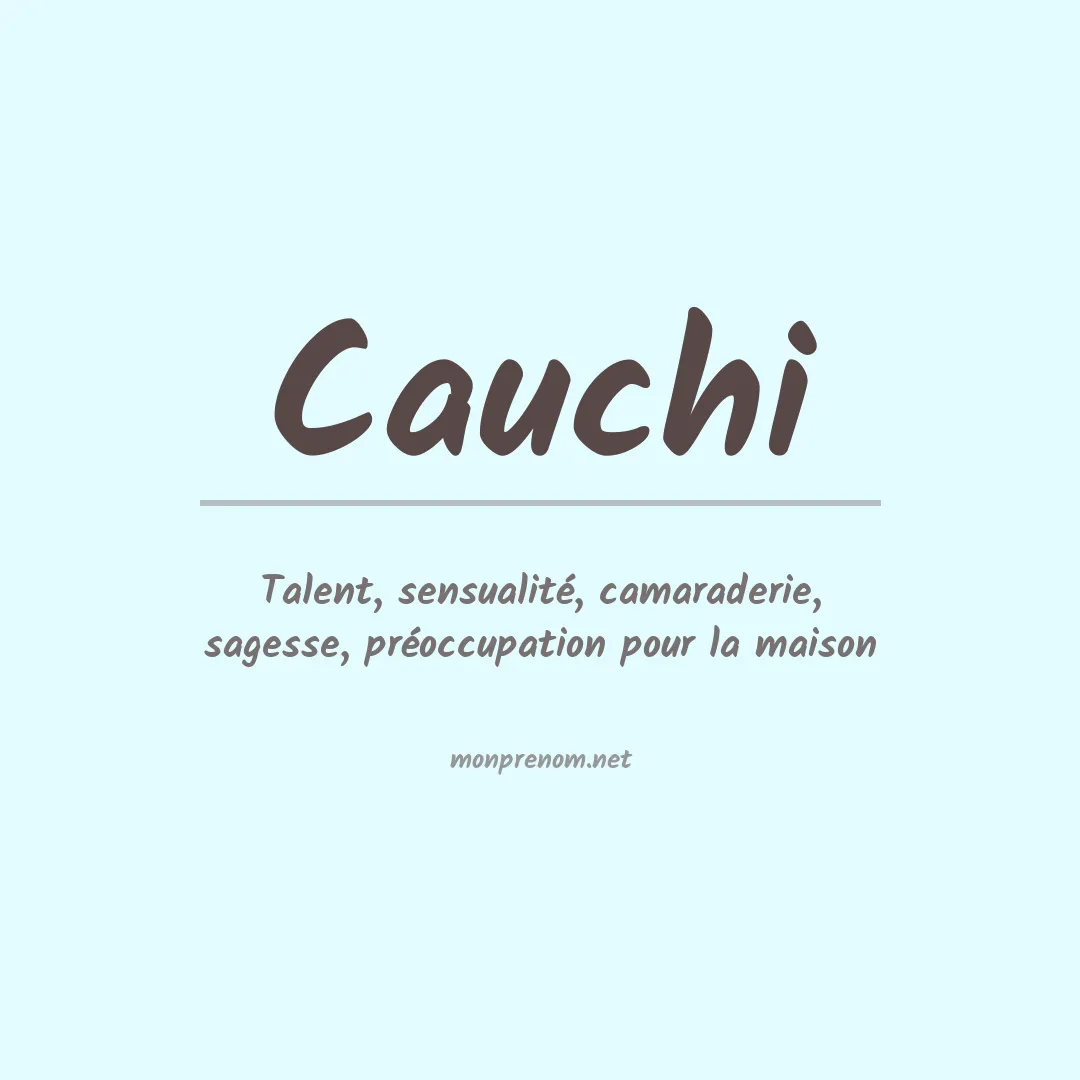 Signification du prénom Cauchi