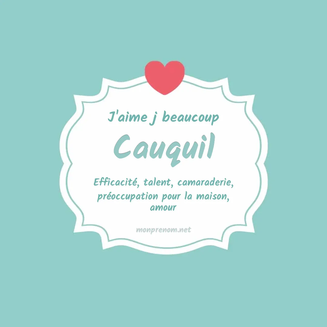 J'aime beaucoup Cauquil
