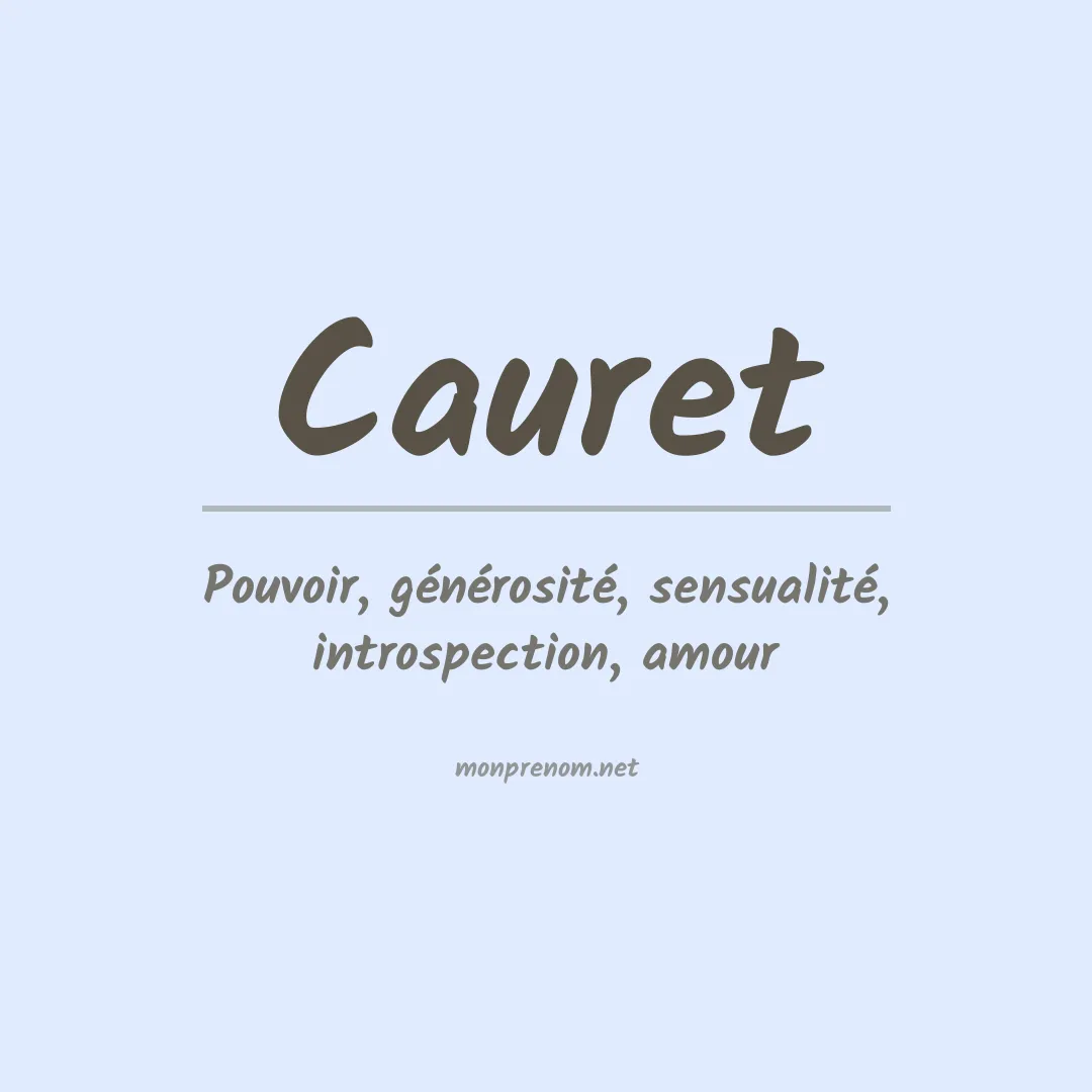 Signification du prénom Cauret