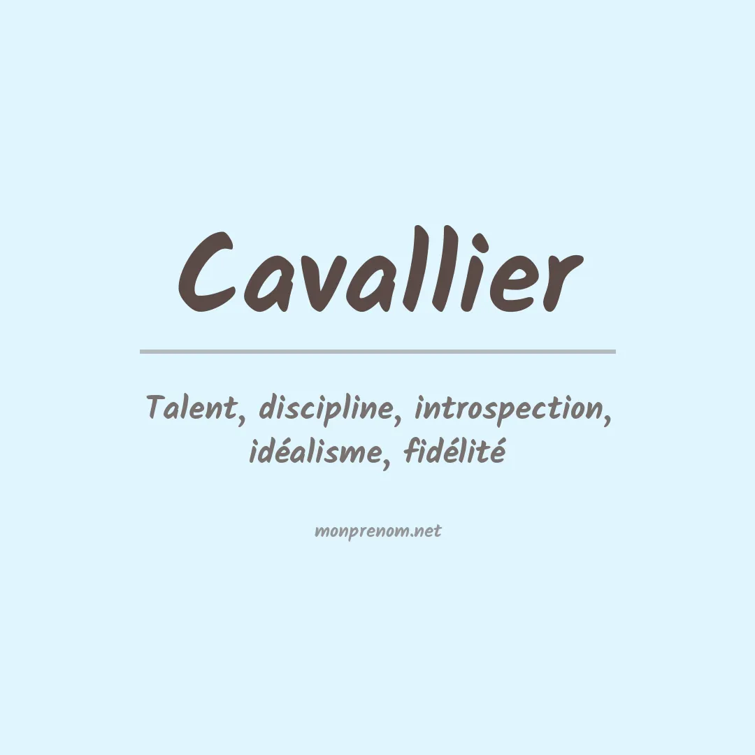 Signification du prénom Cavallier