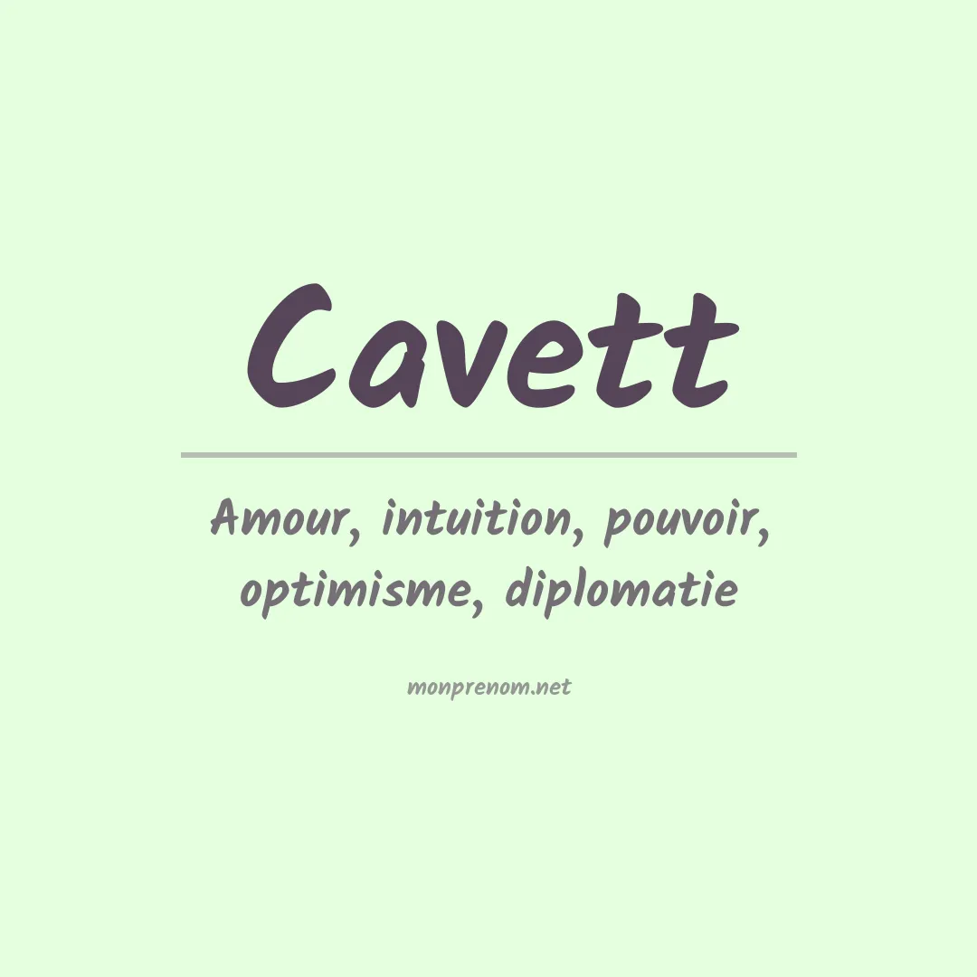 Signification du prénom Cavett