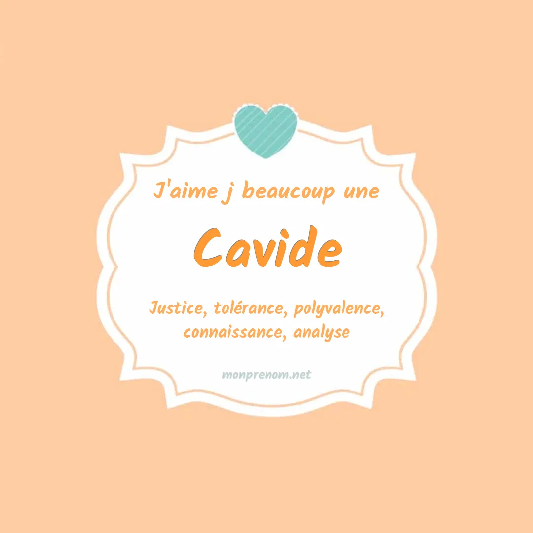 J'aime beaucoup Cavide