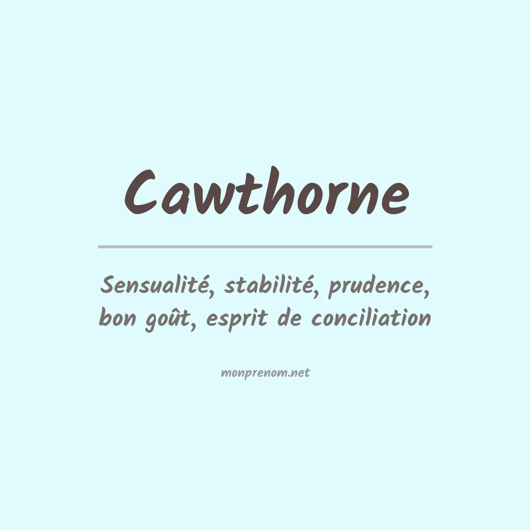 Prénom Cawthorne