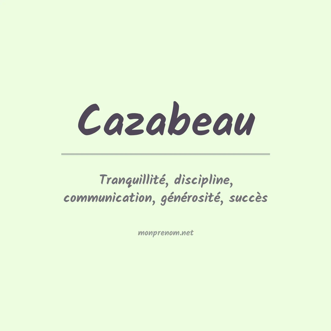 Signification du prénom Cazabeau