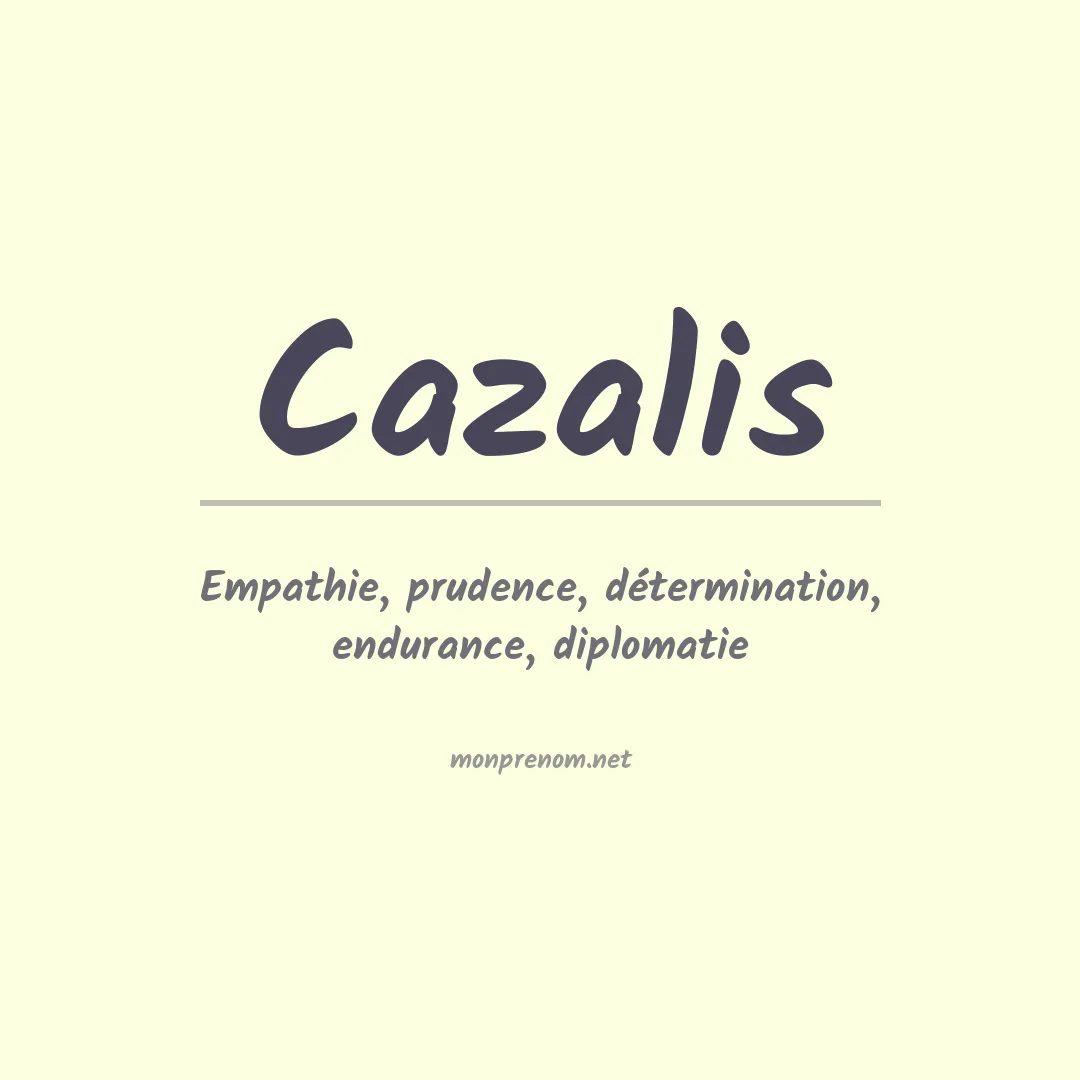 Signification du prénom Cazalis