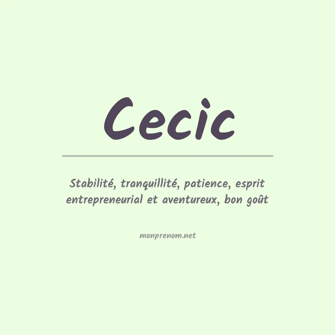 Signification du prénom Cecic
